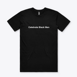 Celebrate Black Men T-Shirt